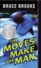 Image for The Moves Make the Man : A Novel
