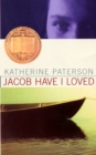 Image for Jacob Have I Loved : A Newbery Award Winner