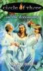 Image for Circle of Three #5: In the Dreaming