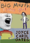 Image for Big Mouth &amp; Ugly Girl