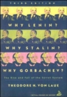 Image for Why Lenin? Why Stalin? Why Gorbachev? : The Rise and Fall of the Soviet System