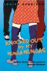 Image for Knocked Out by My Nunga-Nungas : Further, Further Confessions of Georgia Nicolson