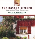 Image for The Basque kitchen  : tempting food from the Pyrenees