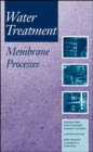Image for Water Treatment Membrane Processes