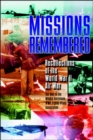 Image for Missions Remembered: Recollections of the World War II Air War