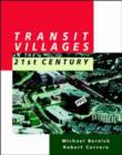 Image for Transit Villages in the 21st Century