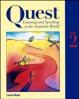 Image for Quest  : listening and speaking in the academic world2 : Bk.2