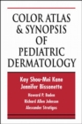 Image for Color Atlas &amp; Synopsis of Pediatric Dermatology