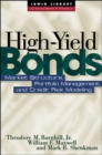 Image for High yield bonds  : market structure, valuation, and portfolio strategies
