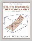 Image for Introduction to Chemical Engineering Thermodynamics
