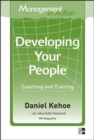Image for Management in Action: Developing Your People