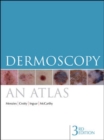Image for Dermoscopy  : an atlas