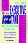 Image for The new executive assistant  : advice for succeeding in your career