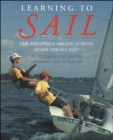 Image for Learning to Sail: The Annapolis Sailing School Guide for Young Sailors of All Ages