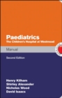 Image for Paediatrics Manual The Children&#39;s Hospital at Westmead Handbook, 2nd Edition