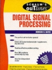 Image for Schaum&#39;s outline of theory and problems of digital signal processing