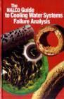 Image for The Nalco Guide to Cooling Water Systems Failure Analysis