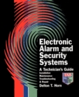 Image for Electronic alarm and security systems  : a technician&#39;s guide