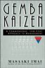 Image for Gemba Kaizen: A Commonsense, Low-Cost Approach to Management