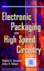 Image for Electronic Packaging of High Speed Circuitry