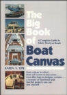 Image for The Big Book of Boat Canvas: A Complete Guide to Fabric Work on Boats