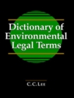 Image for Dictionary of Environmental Legal Terms