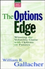 Image for The Options Edge:  Winning the Volatility Game with Options On Futures