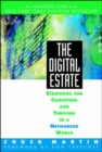 Image for The digital estate  : strategies for competing, surviving and thriving in an internetworked world