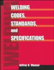 Image for Welding Codes, Standards, and Specifications