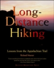 Image for Long distance hiking  : lessons from the Appalachian Trail