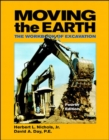 Image for Moving the Earth: The Workbook of Excavation