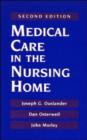 Image for Medical Care in the Nursing Home