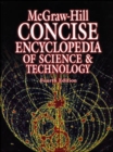 Image for McGraw-Hill Concise Encyclopedia of Science &amp; Technology