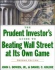 Image for Prudent Investor&#39;s Guide to Beating Wall Street at Its Own Game