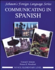 Image for Communicating In Spanish (Novice Level)