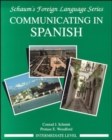 Image for Communicating In Spanish (Intermediate Level)