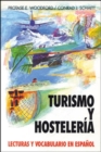 Image for Turismo Y Hosteleria: Lecturas Y Vocabulario En Espa?ol, (Tourism and Hotel Management)