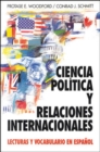 Image for Ciencia Politica y Relaciones Internacionales : Lecturas y Vocabulario en Espanol (Political Science and International Relations)