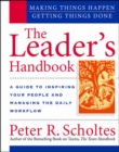 Image for The leader&#39;s handbook  : making things happen, getting things done
