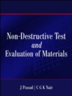 Image for Non- Destructive Test And Evaluation of Materials