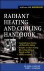 Image for Radiant Heating and Cooling Handbook