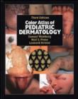 Image for Color Atlas of Pediatric Dermatology