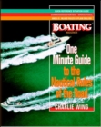 Image for The One-Minute Guide to the Nautical Rules of the Road: A Boating Magazine Book
