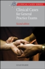 Image for Clinical cases for general practice exams