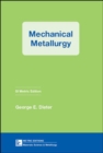 Image for Mechanical Metallurgy