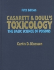 Image for Casarett and Doull&#39;s Toxicology: The Basic Science of Poisons
