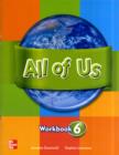 Image for ALL OF US WORKBOOK 6