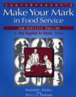 Image for Make Your Mark in Food Service
