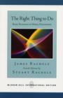 Image for The right thing to do  : basic readings in moral philosophy