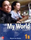 Image for My World : Pt. 1B : Student Book : Split Edition